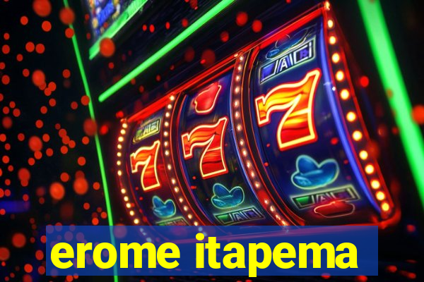 erome itapema