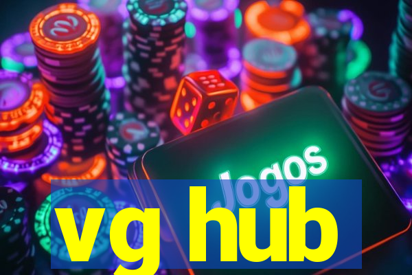 vg hub