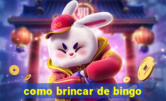 como brincar de bingo