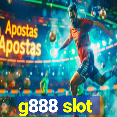 g888 slot