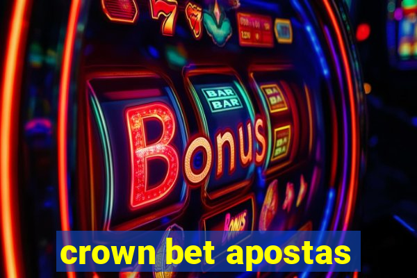 crown bet apostas