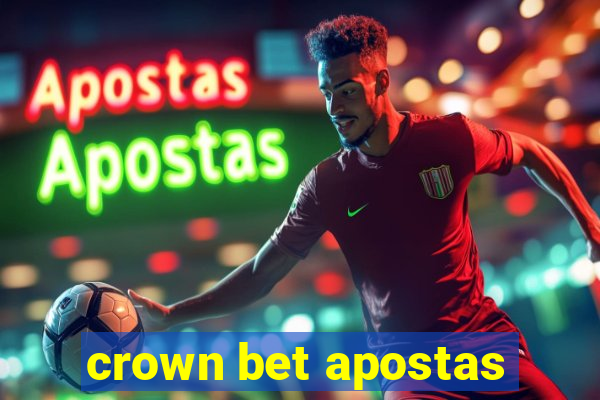 crown bet apostas