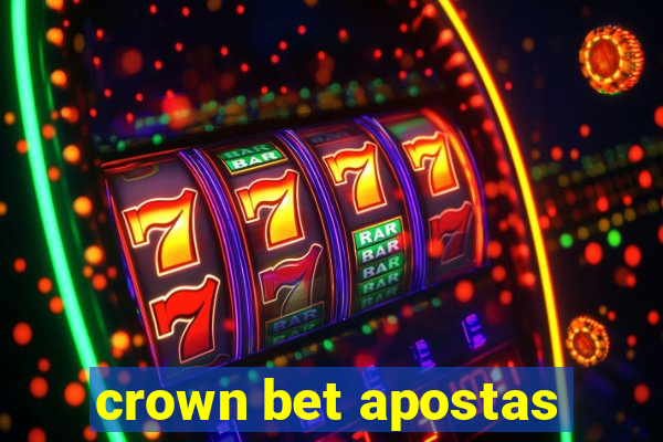 crown bet apostas