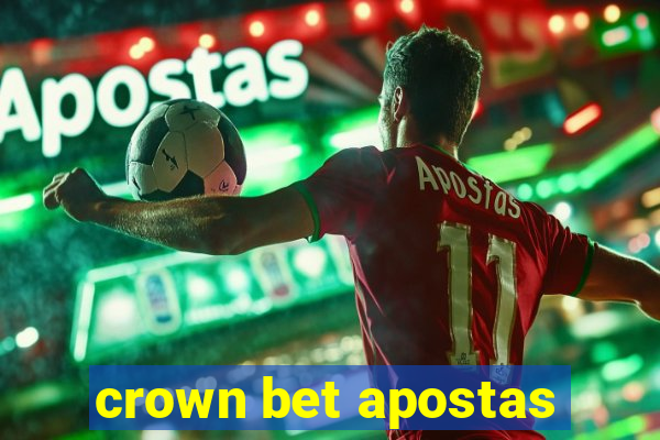 crown bet apostas