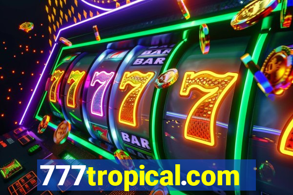 777tropical.com