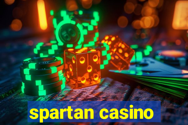 spartan casino