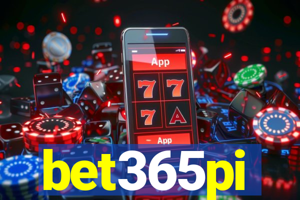 bet365pi