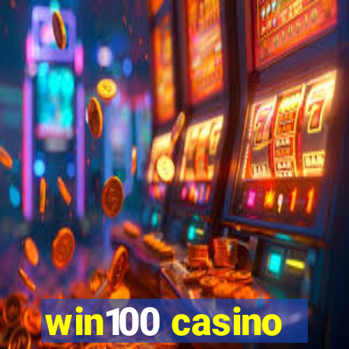 win100 casino