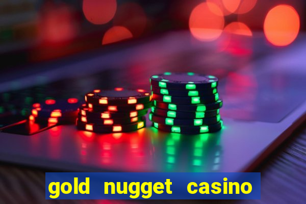 gold nugget casino las vegas