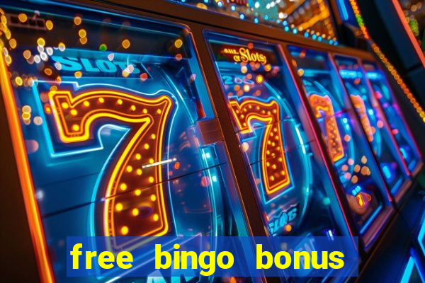 free bingo bonus no card details