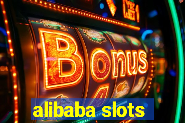 alibaba slots