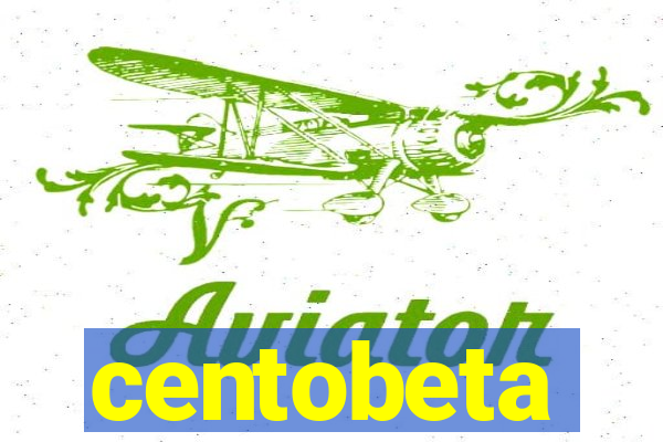 centobeta