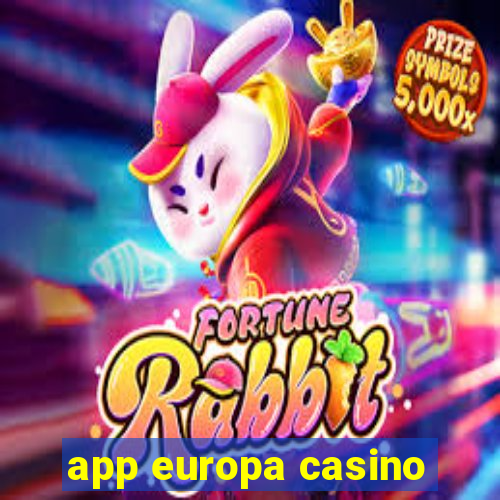 app europa casino