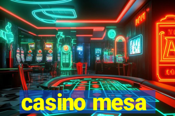 casino mesa