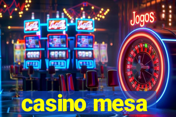 casino mesa