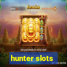 hunter slots