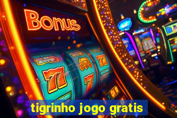 tigrinho jogo gratis