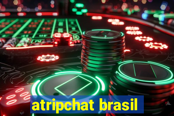 atripchat brasil