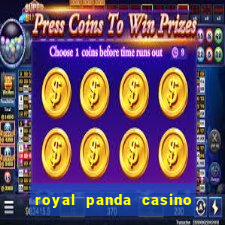 royal panda casino é confiável