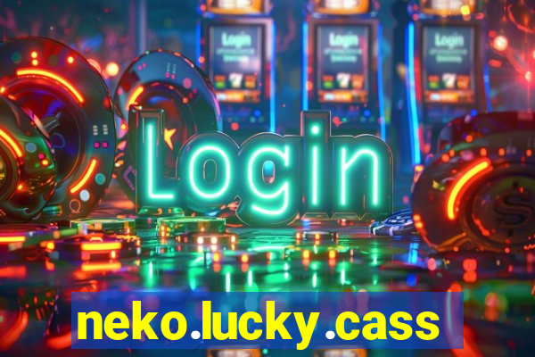 neko.lucky.cassino