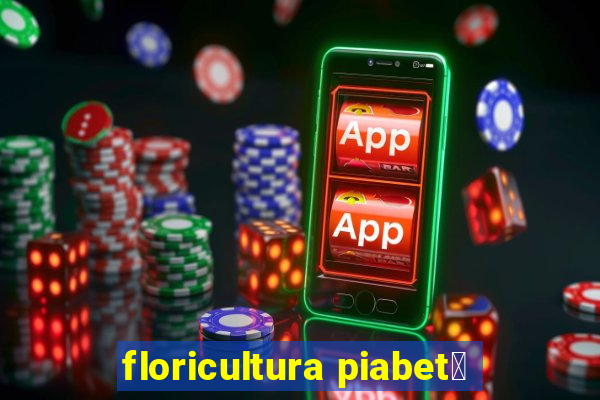 floricultura piabet谩