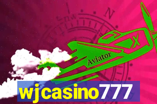 wjcasino777