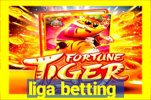 liga betting