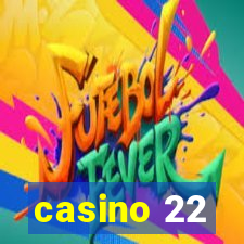 casino 22