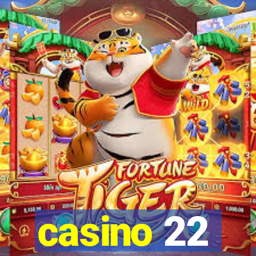 casino 22