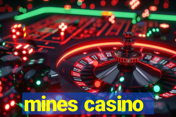 mines casino