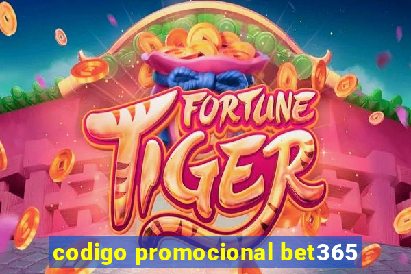 codigo promocional bet365