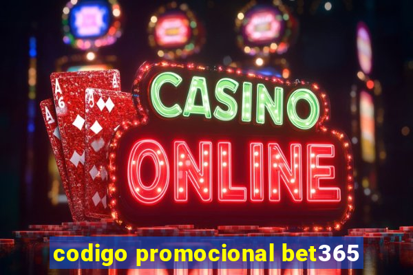 codigo promocional bet365