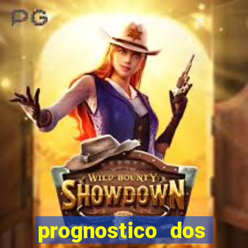 prognostico dos jogos de hoje