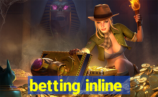 betting inline