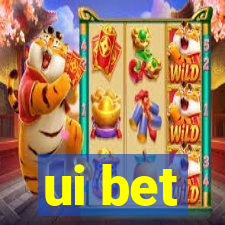 ui bet