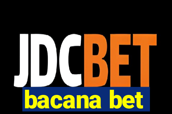 bacana bet