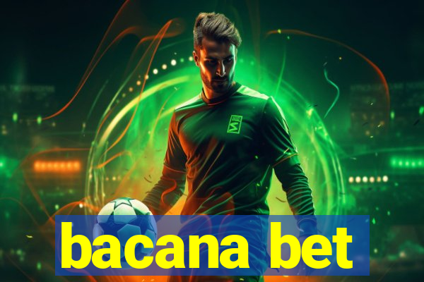 bacana bet