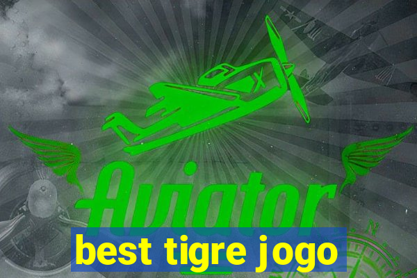 best tigre jogo