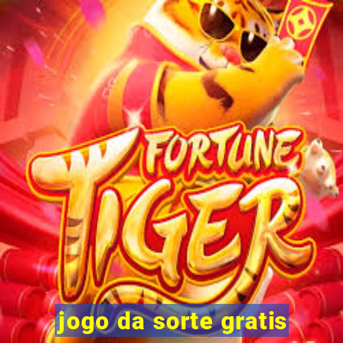 jogo da sorte gratis