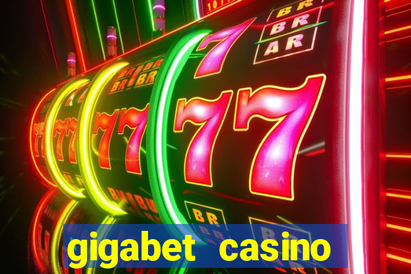 gigabet casino online lucky super