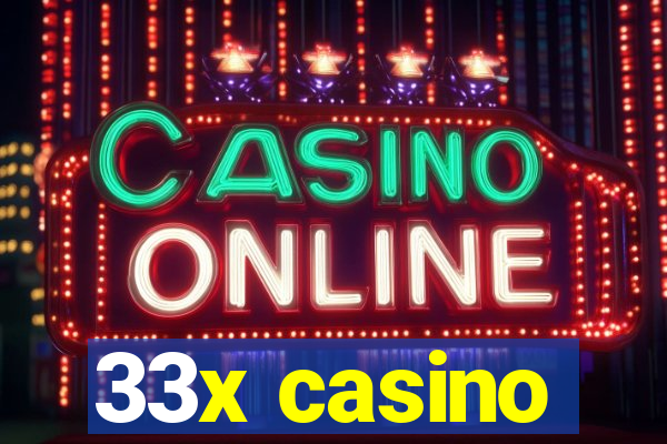 33x casino