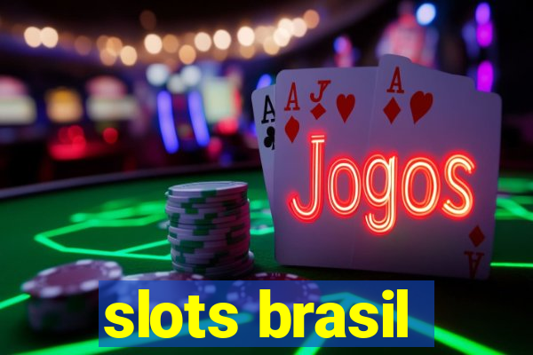 slots brasil