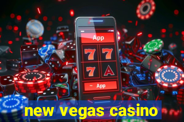 new vegas casino