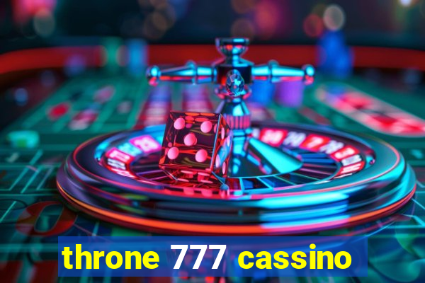 throne 777 cassino