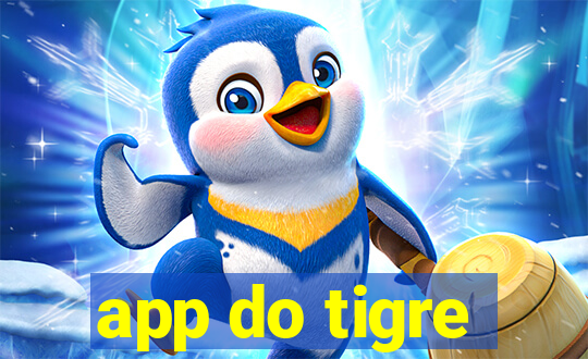 app do tigre