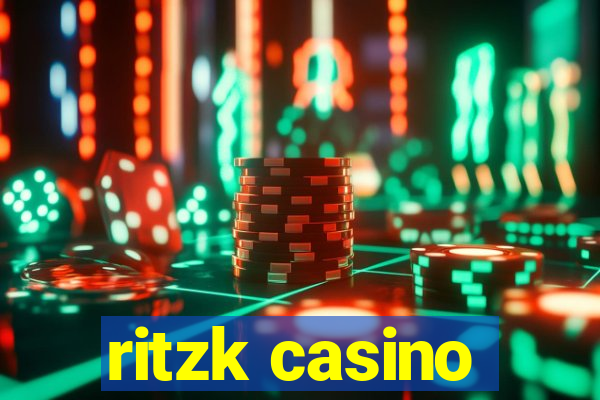 ritzk casino