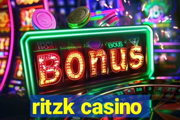 ritzk casino