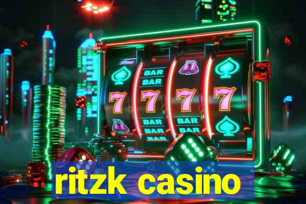 ritzk casino