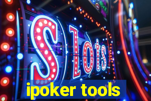 ipoker tools