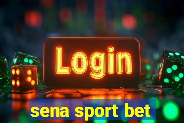 sena sport bet